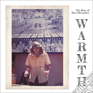 Warmth - The Best Of Don Mccaslin's Warmth cd musicale di Warmth
