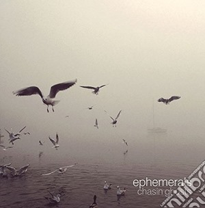 Ephemerals - Ephemerals-Chasin Ghosts cd musicale di Ephemerals