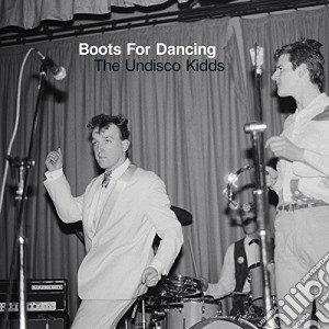 (LP Vinile) Boots For Dancing - The Undisco Kidds (2 Lp) lp vinile di Boots For Dancing