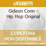 Gideon Conn - Hip Hop Original cd