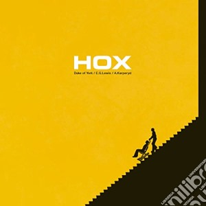 Hox - Duke Of York cd musicale di Hox