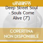 Deep Street Soul - Souls Come Alive (7