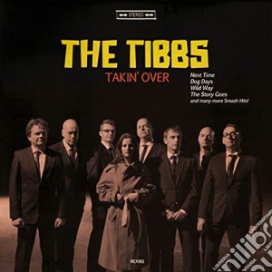Tibbs (The) - Takin' Over cd musicale di Tibbs (The)