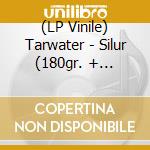 (LP Vinile) Tarwater - Silur (180gr. + Download) lp vinile di Tarwater