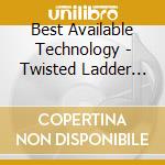 Best Available Technology - Twisted Ladder (Ep) cd
