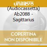 (Audiocassetta) Ab2088 - Sagittarius cd