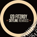 (LP Vinile) Izo Fitzroy - Skyline Remixes Ep vinile