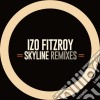 (LP Vinile) Izo Fitzroy - Skyline Remixes Ep cd