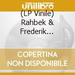 (LP Vinile) Rahbek & Frederik Valentine - Buy Corals Online lp vinile di Rahbek & Frederik Valentine