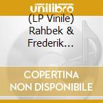 (LP Vinile) Rahbek & Frederik Valentine - Buy Corals Online vinile