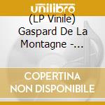 (LP Vinile) Gaspard De La Montagne - Spectres