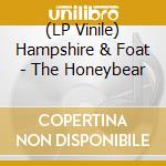 (LP Vinile) Hampshire & Foat - The Honeybear vinile