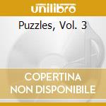 Puzzles, Vol. 3  cd