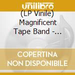 (LP Vinile) Magnificent Tape Band - Subtle Art Of Distraction vinile