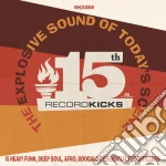 Record Kicks 15Th cd