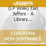 (LP Vinile) Earl Jeffers - A Library Excursion (Ep) cd