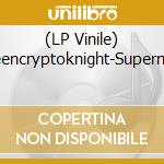 (LP Vinile) Greencryptoknight-Superman vinile