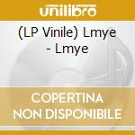 (LP Vinile) Lmye - Lmye vinile