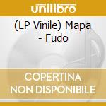 (LP Vinile) Mapa - Fudo cd