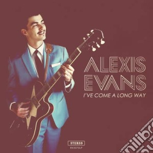 (LP Vinile) Alexis Evans - I'Ve Come A Long Way lp vinile di Alexis Evans