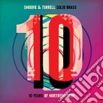 (LP Vinile) Smoove & Turrell Solid Brass - Ten Years Of Northern Funk vinile