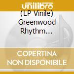 (LP Vinile) Greenwood Rhythm Coalition-Jewels vinile