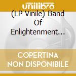 (LP Vinile) Band Of Enlightenment Reason & Love - Zota Yinne (Version) / Starlet Road Filling Station Romance (Version) lp vinile di Band Of Enlightenment Reason & Love