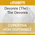 Devonns (The) - The Devonns cd