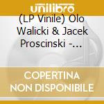 (LP Vinile) Olo Walicki & Jacek Proscinski - Llovage vinile