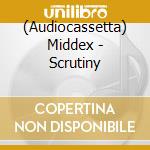 (Audiocassetta) Middex - Scrutiny cd