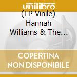 (LP Vinile) Hannah Williams & The Affirmations - 50 Foot Woman - The Instrumentals (Clear Vinyl) vinile