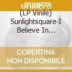 (LP Vinile) Sunlightsquare-I Believe In Miracles Red Edition lp vinile