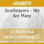 Soothsayers - We Are Many cd
