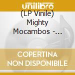 (LP Vinile) Mighty Mocambos - Showdown vinile