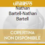 Nathan Bartell-Nathan Bartell cd