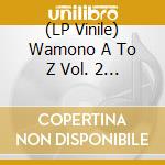 (LP Vinile) Wamono A To Z Vol. 2 - Japanese Funk 1970-1977 - Wamono A To Z Vol. 2 - Japanese Funk 1970-1977 vinile