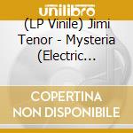 (LP Vinile) Jimi Tenor - Mysteria (Electric Remix) vinile