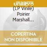 (LP Vinile) Poirier Marshall Partners-Atelier / Ferme vinile