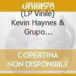 (LP Vinile) Kevin Haynes & Grupo Elegua-Ajo Se Po vinile