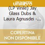 (LP Vinile) Jay Glass Dubs & Laura Agnusdei - Jungle Shuffle vinile