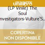 (LP Vinile) The Soul Investigators-Vulture'S Prayer vinile