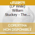 (LP Vinile) William Stuckey - The First Time vinile