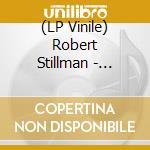 (LP Vinile) Robert Stillman - Portals vinile