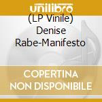 (LP Vinile) Denise Rabe-Manifesto vinile