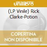 (LP Vinile) Rick Clarke-Potion lp vinile