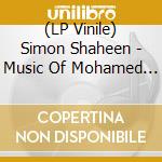 (LP Vinile) Simon Shaheen - Music Of Mohamed Abdel Wahab vinile