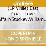 (LP Vinile) East Coast Love Affaiir/Stuckey,William - Love Of Mind vinile