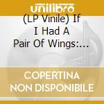 (LP Vinile) If I Had A Pair Of Wings: Jamaican Doo Wop, Vol. I-Iii / Various (3 Lp) vinile
