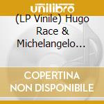(LP Vinile) Hugo Race & Michelangelo Russo - 100 Years vinile