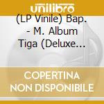 (LP Vinile) Bap. - M. Album Tiga (Deluxe Version) vinile